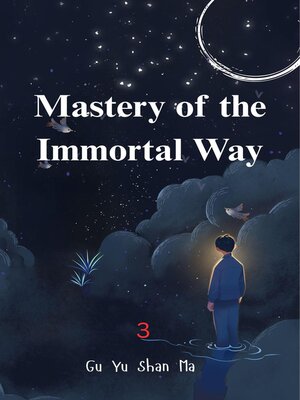 cover image of Mastery of the Immortal Way